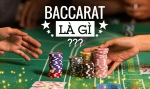 Baccarat La Gi